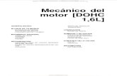 Manual Mecanica Motor Dohc 1 6l Bloque Cilindros Sistemas Refrigeracion Lubricacion Admision Escape Distribucion