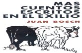 Juan Bosch - Ms Cuentos Escritos en - El Exilio