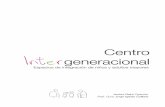 Centro Intergeneracionl Espacios de Integracion de Niños y Adultos Mayores