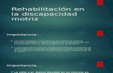 Rehabilitación en la discapacidad motriz.pptx