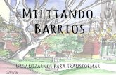 Militando Barrios 4