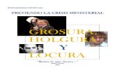 Grosura,Holgura y Locura v.2 36p
