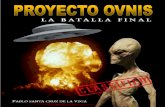 Proyecto Ovnis 4- La Batalla Final