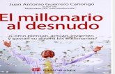 El Millonario Al Desnudo - Juan Antonio Guerrero Cañongo