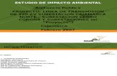 PROYECTO: LINEA DE TRANSMISION DE 220 KV SUBESTACION CAJAMARCA NORTE – SUBESTACION CERRO CORONA Y SUBESTACIONES (el “Proyecto”)