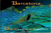 Barcelona Gaudi y La Ruta Del Modernismo CATALUNA ESPANA