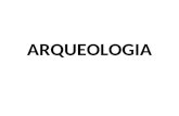 1 - ARQUEOLOGIA