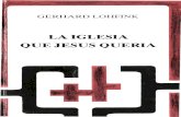 LOHFINK, G.-La Iglesia que Jesús queria- Colección Cristianismo y Sociedad- Desclee de Brouwer- Bilbao-1986.pdf