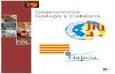Gastronomía Gallega y Catalana Sergio Gómez y Manuel Amaya