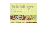 Schrodinger Erwin - La Nueva Mecanica Ondulatoria Y Otros Escritos