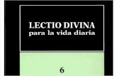 Lectio Divina Para La Vida Diaria - 6 - Los Salmos y Los Canticos de Laudes y Visperas - Semana II
