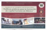 Políticas Públicas Para La Formación de Capital Humano en México