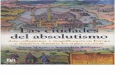 Las ciudades del absolutismo. Arte, urbanismo y magnificencia en Europa y América... - Víctor Mínguez e Inmaculada Rodríguez.pdf
