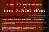 Hector Urrutia - Las 70 Semanas Los 2300 Dias y Las Diferentes Interpretaciones
