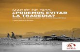 Podemos Evitar La Tragedia - Libro Sobre Políticas de Ordenamiento de La Minería Ilegal en Madre de Dios - SPDA