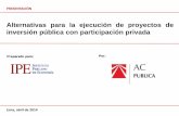 Alternativas para la ejecución de proyectos de inversión pública con participación privada - José Escaffi.pdf