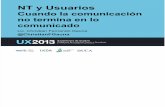 Cuando la comunicación no termina en lo comunicado UX2013 2