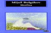 Mijail Bulgakov - Morfina