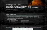 TANQUES DE ALMACENAMIENTO DE HIDROCARBUROS LÍQUIDOS---- EXPOSICON