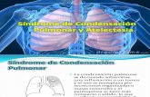 Síndrome de Condensación Pulmonar y Atelectasia.pptx
