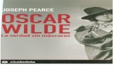 Pearce, Joseph - Oscar Wilde. La Verdad sin Máscaras