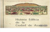 HISTORIA EDILICIA DE LA CIUDAD DE ASUNCION - IV DEPARTAMENTO DE CULTURA Y ARTE - PORTALGUARANI