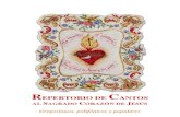REPERTORIO DE CANTOS AL SAGRADO CORAZÓN DE JESÚS. Gregorianos, polifónicos y populares