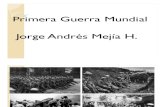 Unidad 9 Primera Guerra Mundial - Jorge Andrés Mejía Hernández