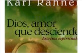 Karl Rahner -Dios, Amor Que Desciende, Escritos Espirituales