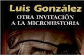 Luis González- Otra Invitacion a la Microhistoria