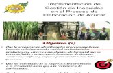 IMPLEMENTACIÓN DE GESTIÓN DE INOCUIDAD EN EL PROCESO DE ELABORACIÓN DE AZÚCAR_XIICONIA2012_UNPRG-LAMBAYEQUE