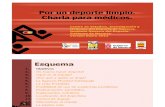 Dopaje y Deporte: Guía resumida para médicos. Gobierno de Navarra. Enero 2012