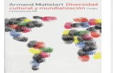Mattelart Armand - Diversidad Cultural Y Mundializacion