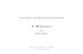 Agustin Barrios Mangore- 4 Waltzes