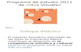Presentación del Programa de Artes Visuales 2011