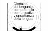 CARLOS LOMAS, ANDRÉS OSORO y AMPARO TUSÓN Ciencias del lenguaje, competencia comunicativa y enseñanza de la lengua