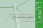 Los sistemas de apoyo a la electricidad renovable en la Unión Europea(Es)/ Support systems to renewable electricity in European Union(Spanish)/ Elektrizitate berriztagarriaren sostengu