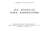 Anne McCaffrey - Pern 01 - El Vuelo Del Dragon - V1.0