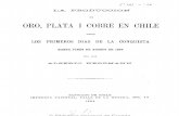 La Produccion de Oro, Plata i Cobre en Chile Desde Los Primeros Dias de La Conquista Hasta Fines de Agosto de 1894. (1894)
