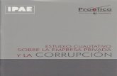 Estudio Cualitativo sobre la Empresa Privada y la Corrupción