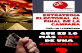 Estrategia Electoral al final de la Campaña - Carlos-Lorenzana