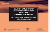 Las claves semióticas de la televisión. Alberto Pereira
