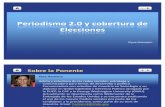 Prensa 2.0 y Elecciones 2011