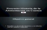 Proyecto historia de la alimentación en Cuenca