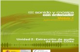 Modulo 2. Sonido y Musica Por ordenador. 03 Extraccion de Audio. CDex