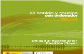 Modulo 2. Sonido y Musica Por ordenador. 04 Reproductor RealOne Player