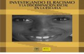 Investigando el Racismo y la Discriminación Racial en la Escuela