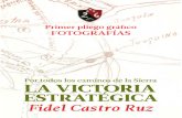 La Victoria Estratégica - Fotografías (Primer pliego gráfico)