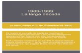 Políticas Neoliberales en Argentina en la Década de los '90s (y breve referencia a los '70s)