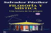Pániker, Salvador - Filosofía y mística. Una lectura de los griegos